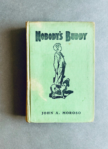 Nobody’s Buddy 1st Edition