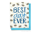 Best Day Ever Graduation Card