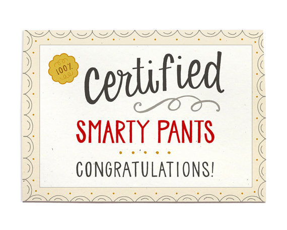 Certified Smarty Pants Graduation Card