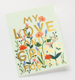 My Love Only Grows Card