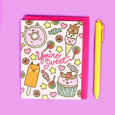 You're Sweet Greeting Card