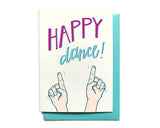 Happy Dance! Graduation Greeting Card