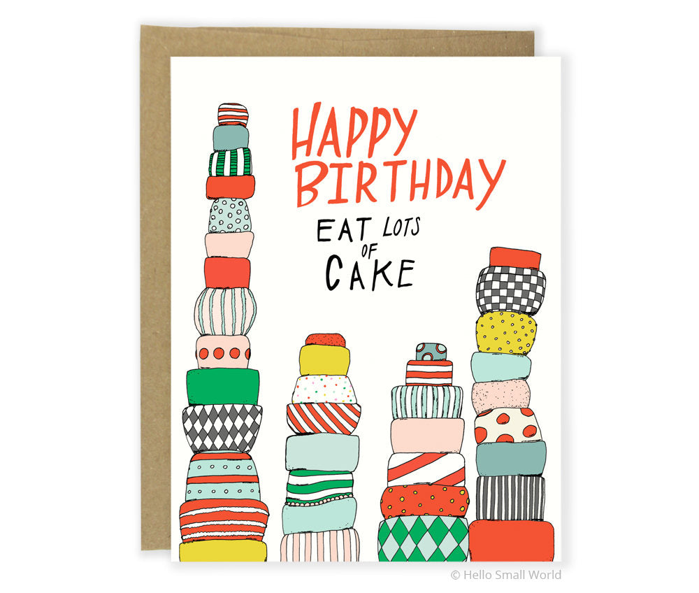 Eat Lots Of Cake Birthday Card