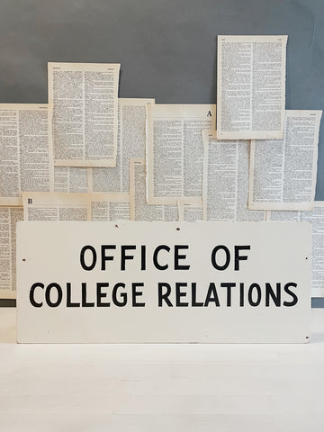 Vintage Hand Painted Sign - Office of College Relations